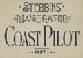 Rare variant antique nautical photographic Coast Pilot by Stebbins