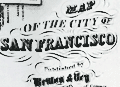 Fine lithographed map of San Francisco by Britton and Rey.